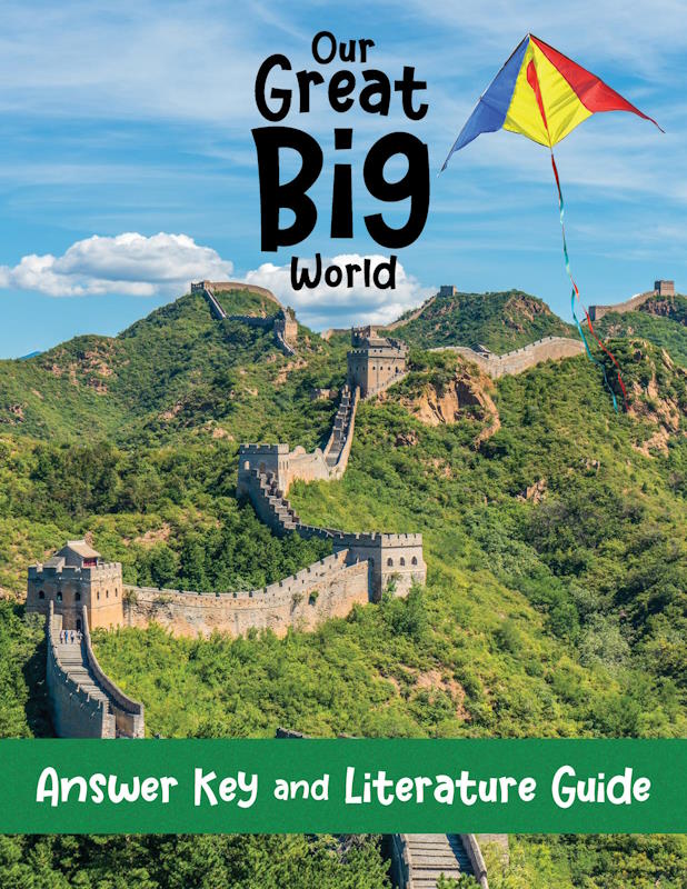 Our Great Big World Answer Key and Literature Guide