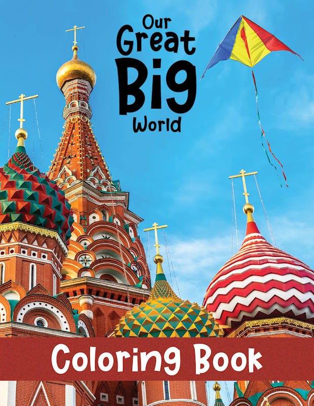 Our Great Big World Coloring Book